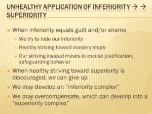 unhealthy applicaiton of inferiority and superiority